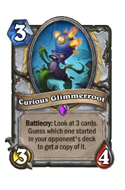 Curious Glimmerroot Hearthstone kártya