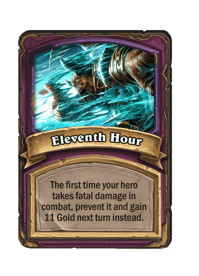 Eleventh Hour Hearthstone kártya
