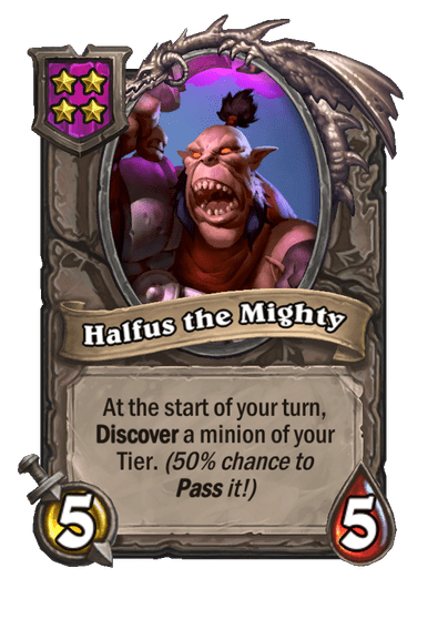 Halfus the Mighty Hearthstone kártya