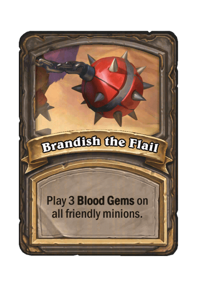 Brandish the Flail Hearthstone kártya