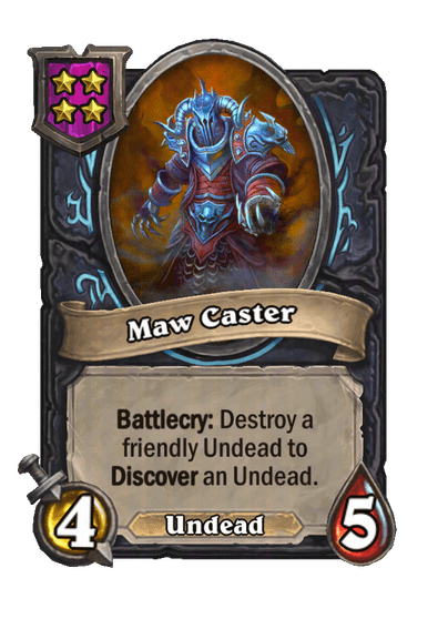Maw Caster Hearthstone kártya