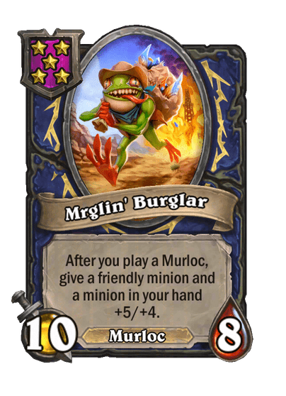 Mrglin' Burglar Hearthstone kártya