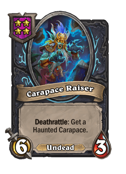 Carapace Raiser Hearthstone kártya