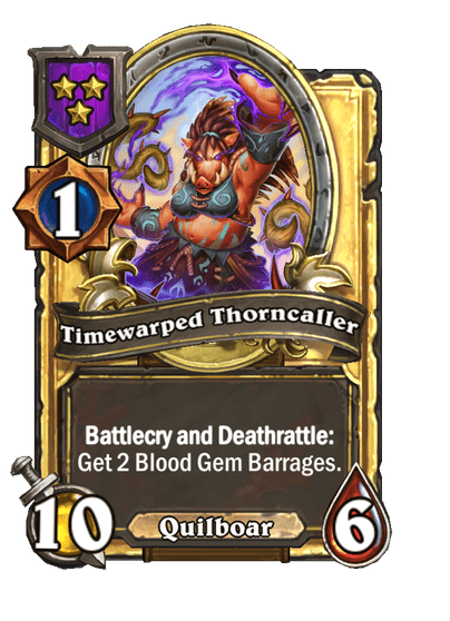 Timewarped Thorncaller Hearthstone kártya
