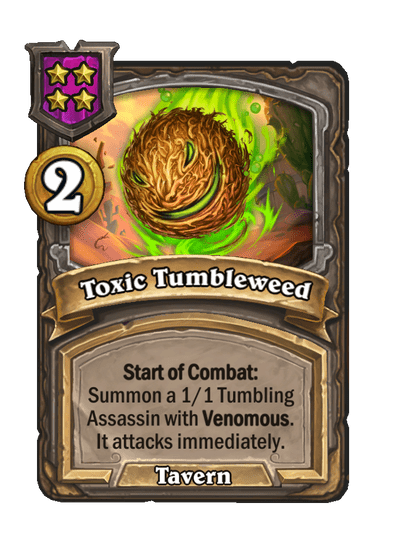 Toxic Tumbleweed Hearthstone kártya