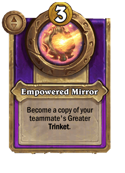 Empowered Mirror Hearthstone kártya