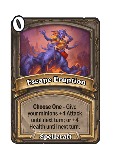 Escape Eruption Hearthstone kártya