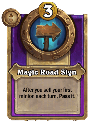 Magic Road Sign