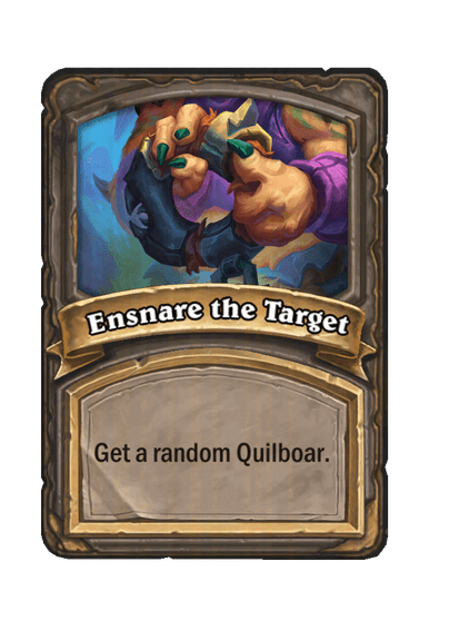 Ensnare the Target Hearthstone kártya