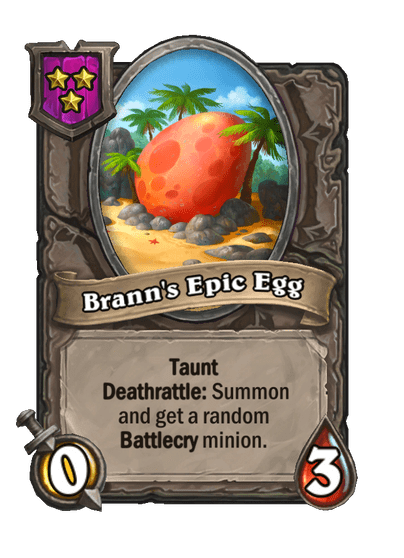 Brann's Epic Egg Hearthstone kártya