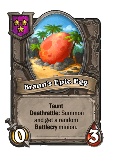 Brann's Epic Egg Hearthstone kártya