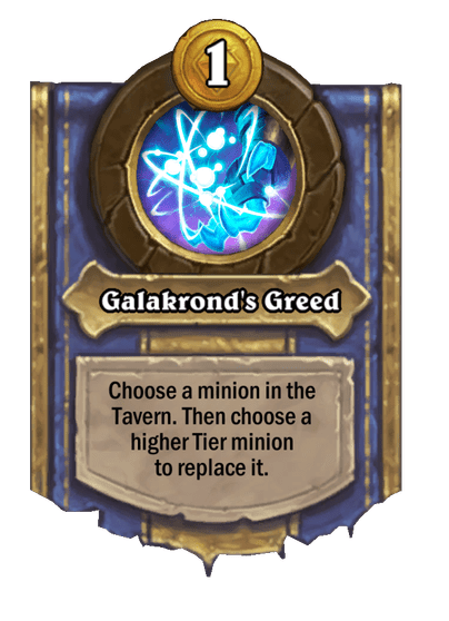 Galakrond's Greed Hearthstone kártya