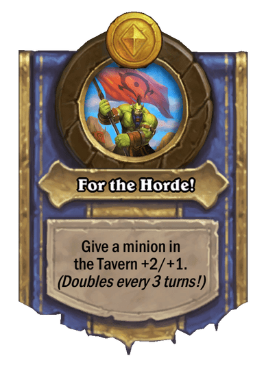 For the Horde! Hearthstone kártya