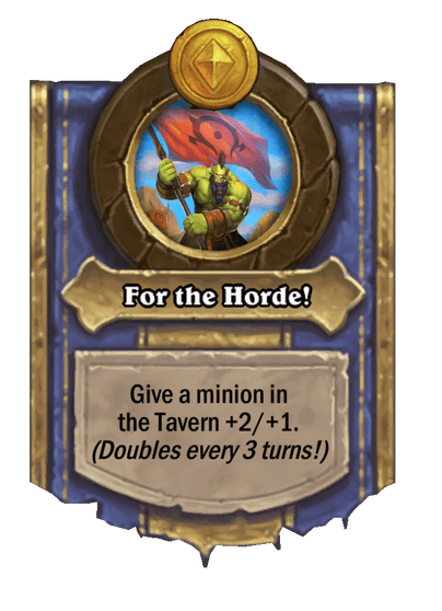 For the Horde! Hearthstone kártya