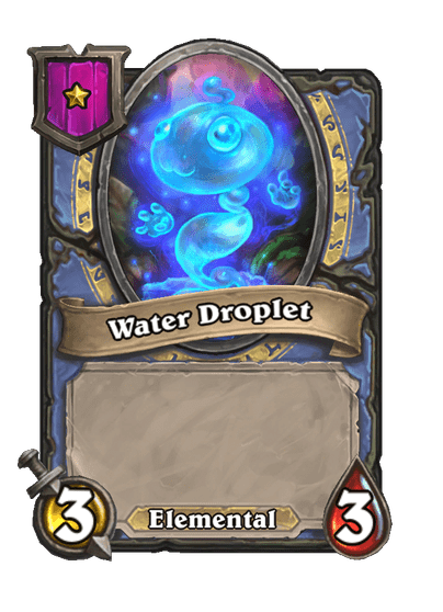 Water Droplet Hearthstone kártya