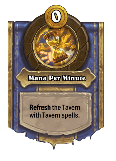 Mana Per Minute Hearthstone kártya