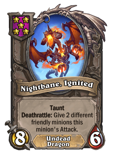 Nightbane, Ignited Hearthstone kártya