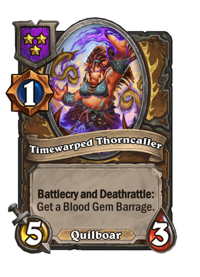 Timewarped Thorncaller Hearthstone kártya