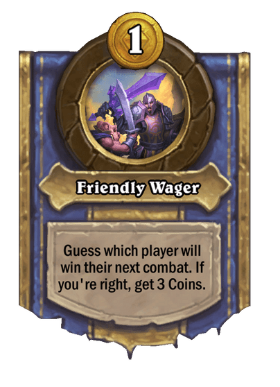 Friendly Wager Hearthstone kártya