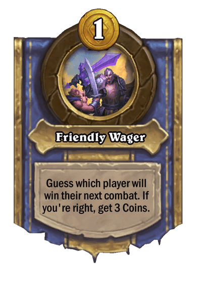 Friendly Wager Hearthstone kártya