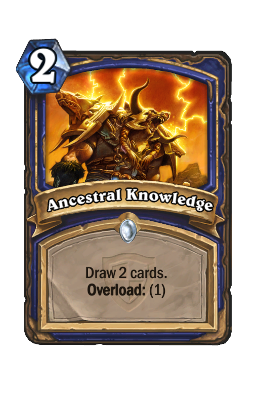 Ancestral Knowledge Hearthstone kártya