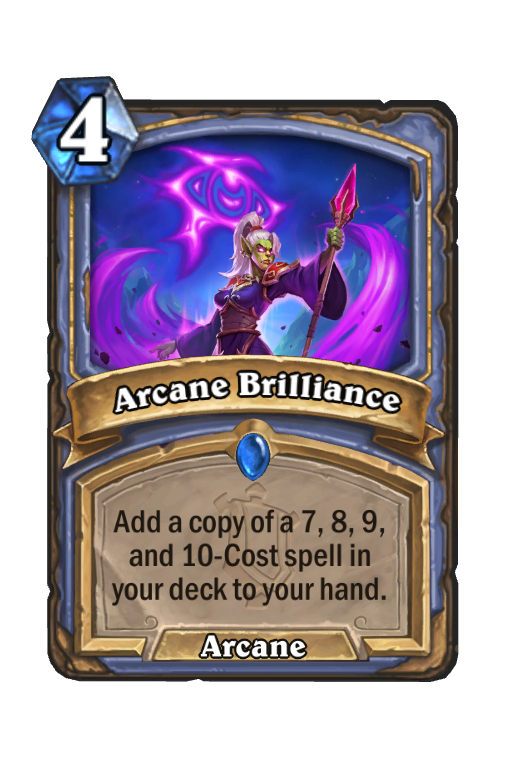 Arcane Brilliance Hearthstone kártya