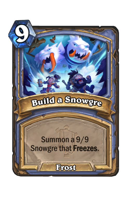 Build a Snowgre Hearthstone kártya