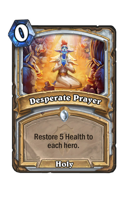 Desperate Prayer Hearthstone kártya