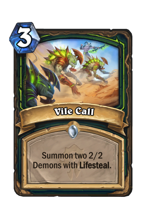 Vile Call Hearthstone kártya