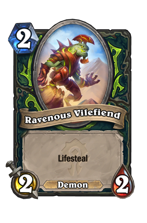 Ravenous Vilefiend Hearthstone kártya