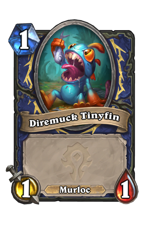 Diremuck Tinyfin Hearthstone kártya