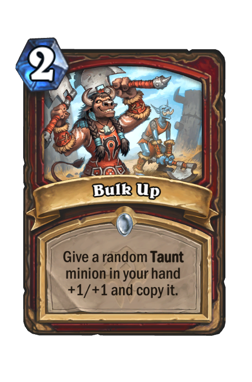 Bulk Up Hearthstone kártya