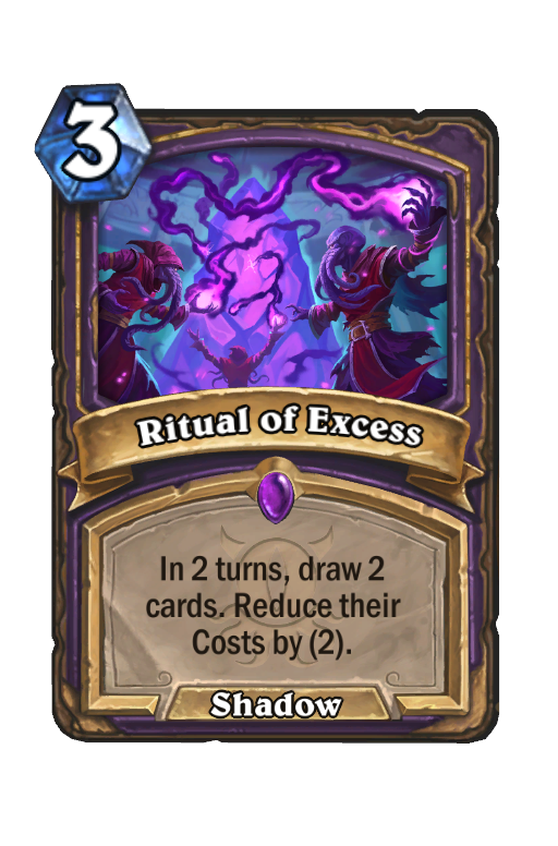 Ritual of Excess Hearthstone kártya