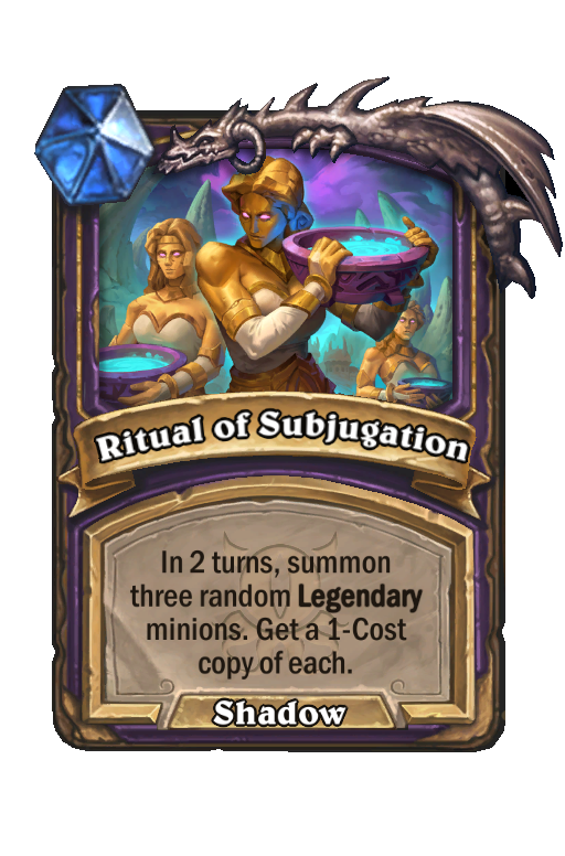 Ritual of Subjugation Hearthstone kártya