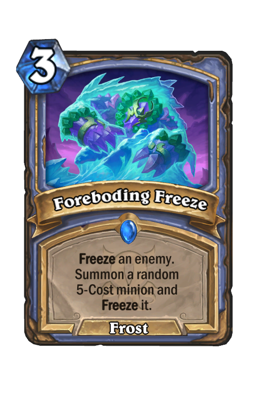 Foreboding Freeze Hearthstone kártya