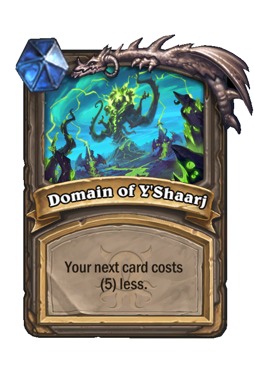 Domain of Y'Shaarj Hearthstone kártya