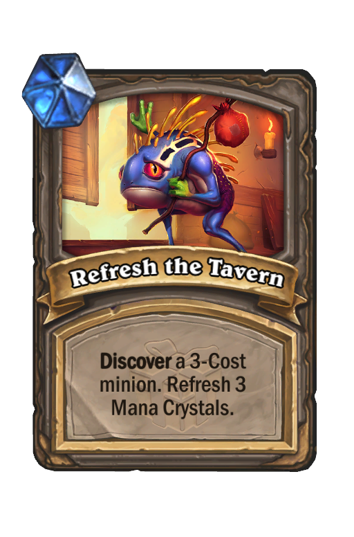 Refresh the Tavern Hearthstone kártya