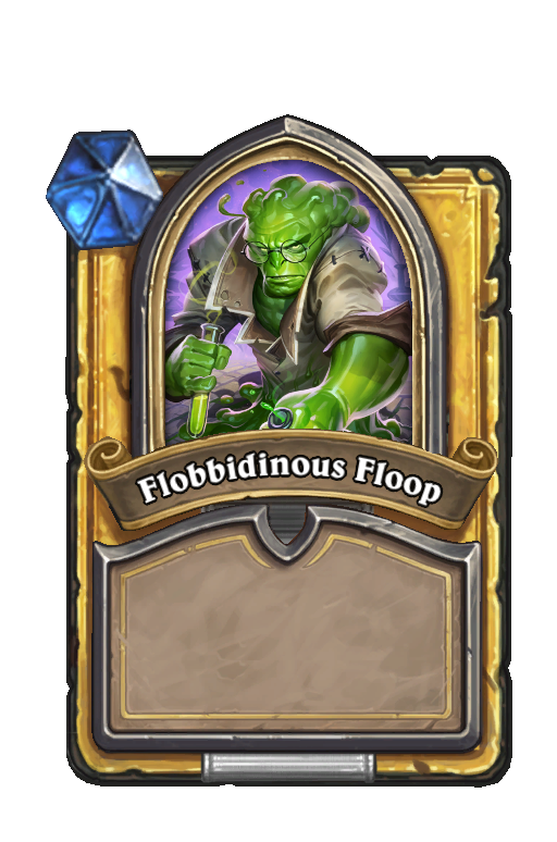 Flobbidinous Floop Hearthstone kártya