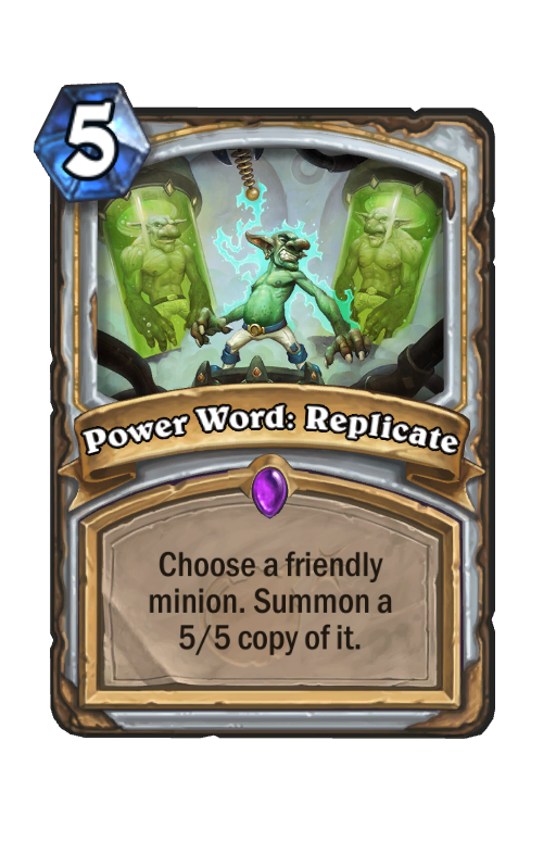 Power Word: Replicate Hearthstone kártya
