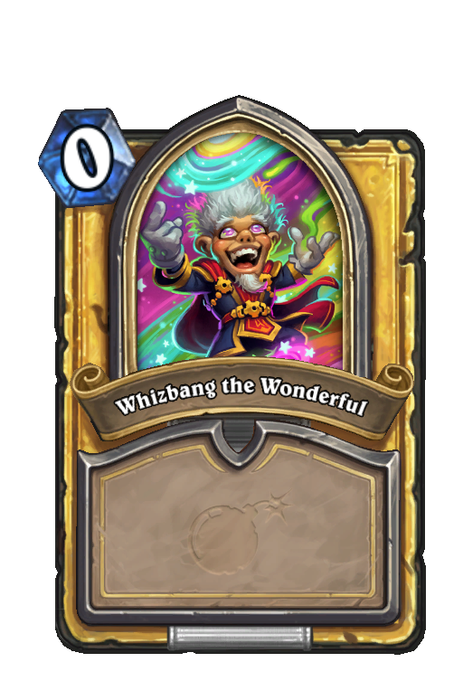 Whizbang the Wonderful Hearthstone kártya