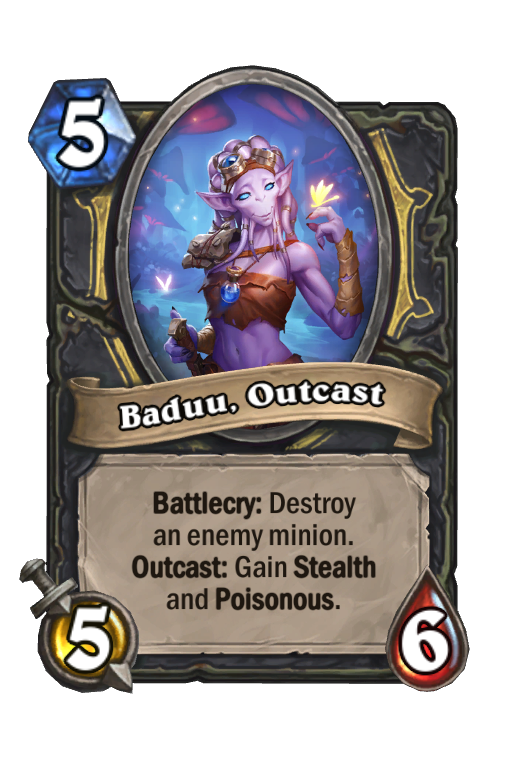 Baduu, Outcast Hearthstone kártya