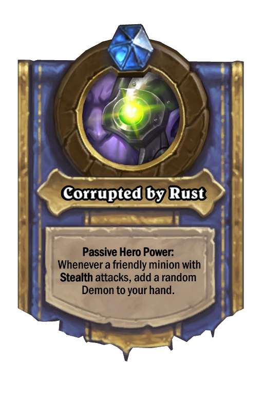 Corrupted by Rust Hearthstone kártya
