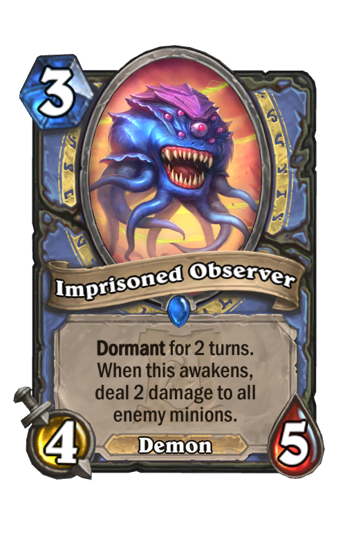 Imprisoned Observer Hearthstone kártya
