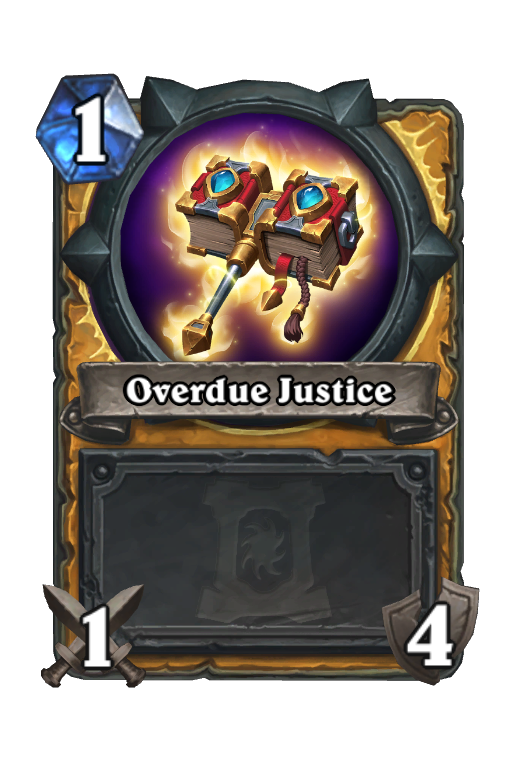 Overdue Justice Hearthstone kártya