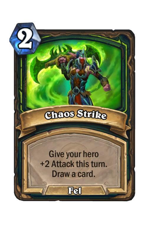 Chaos Strike Hearthstone kártya