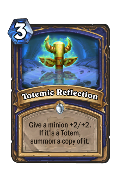 Totemic Reflection Hearthstone kártya