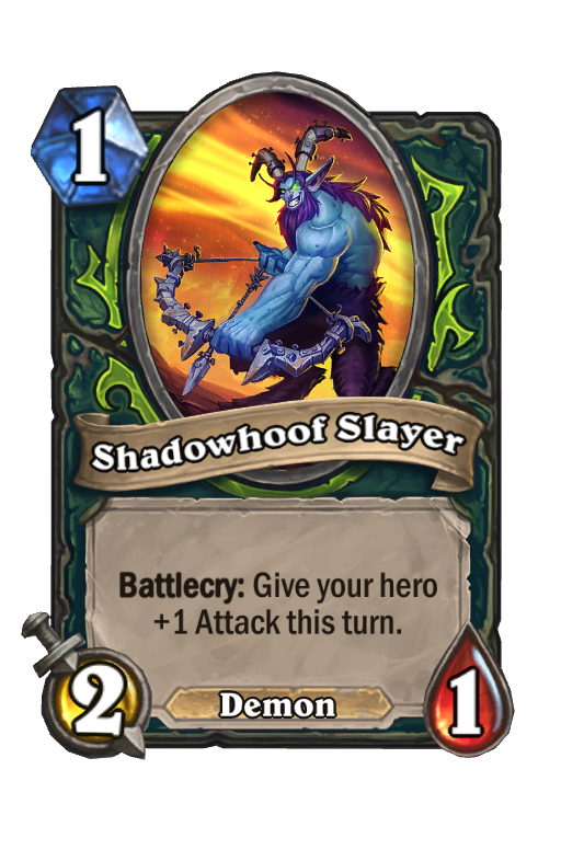 Shadowhoof Slayer Hearthstone kártya