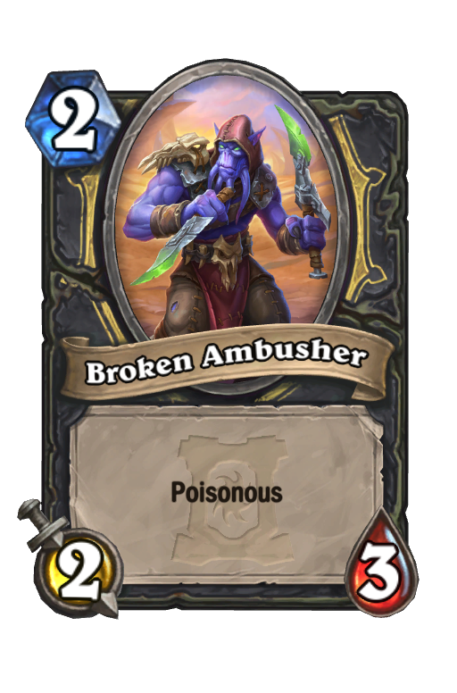 Broken Ambusher Hearthstone kártya