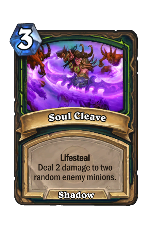 Soul Cleave Hearthstone kártya