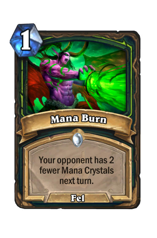 Mana Burn Hearthstone kártya
